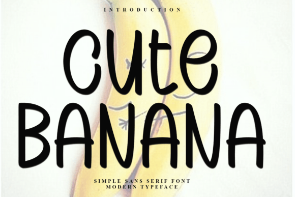 Cute Banana: A Display Font for Editorial Design and Content Branding