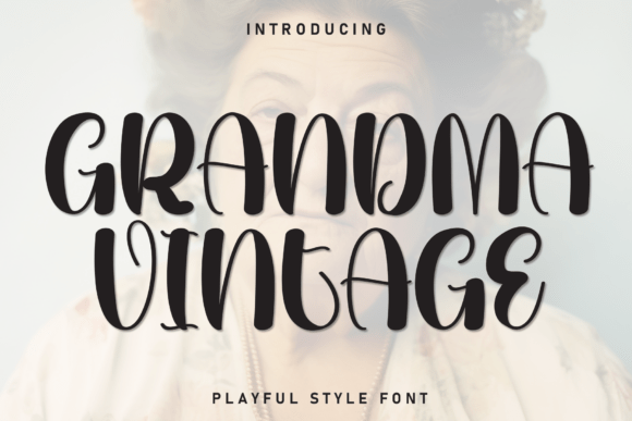 Grandma Vintage Font