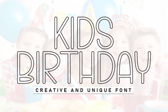 Kids Birthday Font for Creative Design