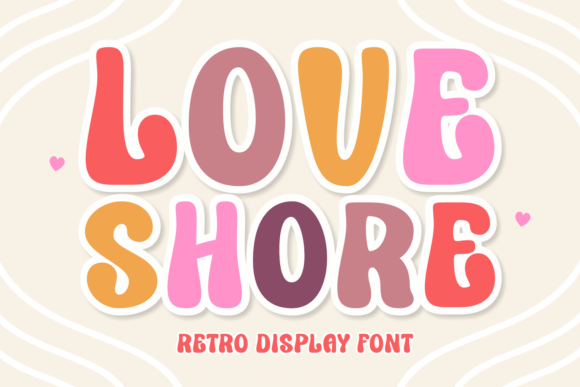 Love Shore Font Review