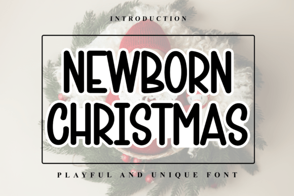 Newborn Christmas Font