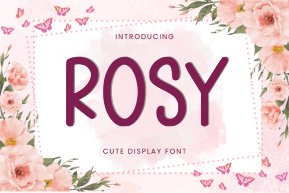 Rosy Font for Business Branding