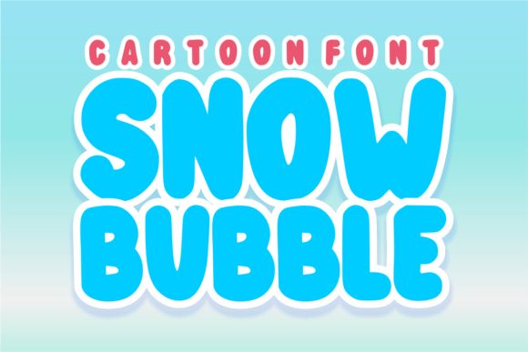 Snow Bubble Font: A Playful Display Typeface for Small Business Branding