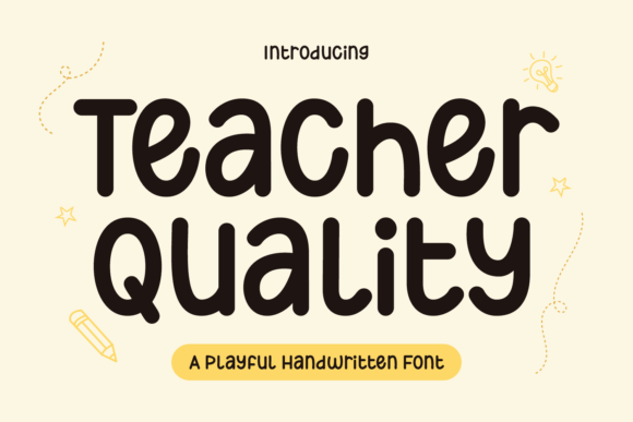 Teacher Quality Review: A Bold Handwritten Font for Campaign Design