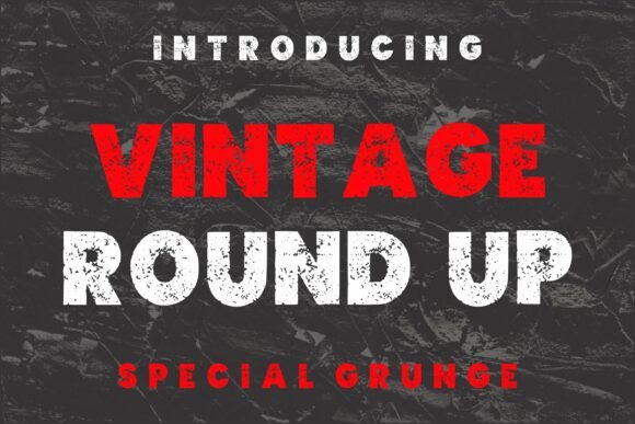 Vintage Round Up: A Bold Display Font for Campaign Visuals